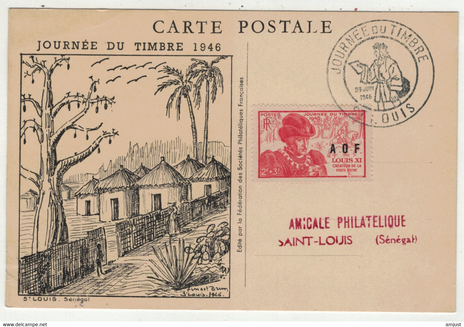 France // Ex-colonies // A.O.F // Carte De La Journée Du Timbre Saint-Louis De Sénégal Le 29.06.1946 - Brieven En Documenten