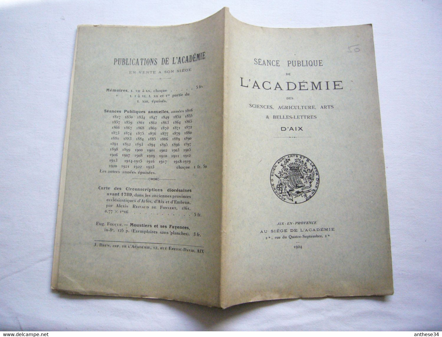 Séance Publique 1924 De L'académie Sciences Arts D'Aix En Provence 75 Pages - Ohne Zuordnung