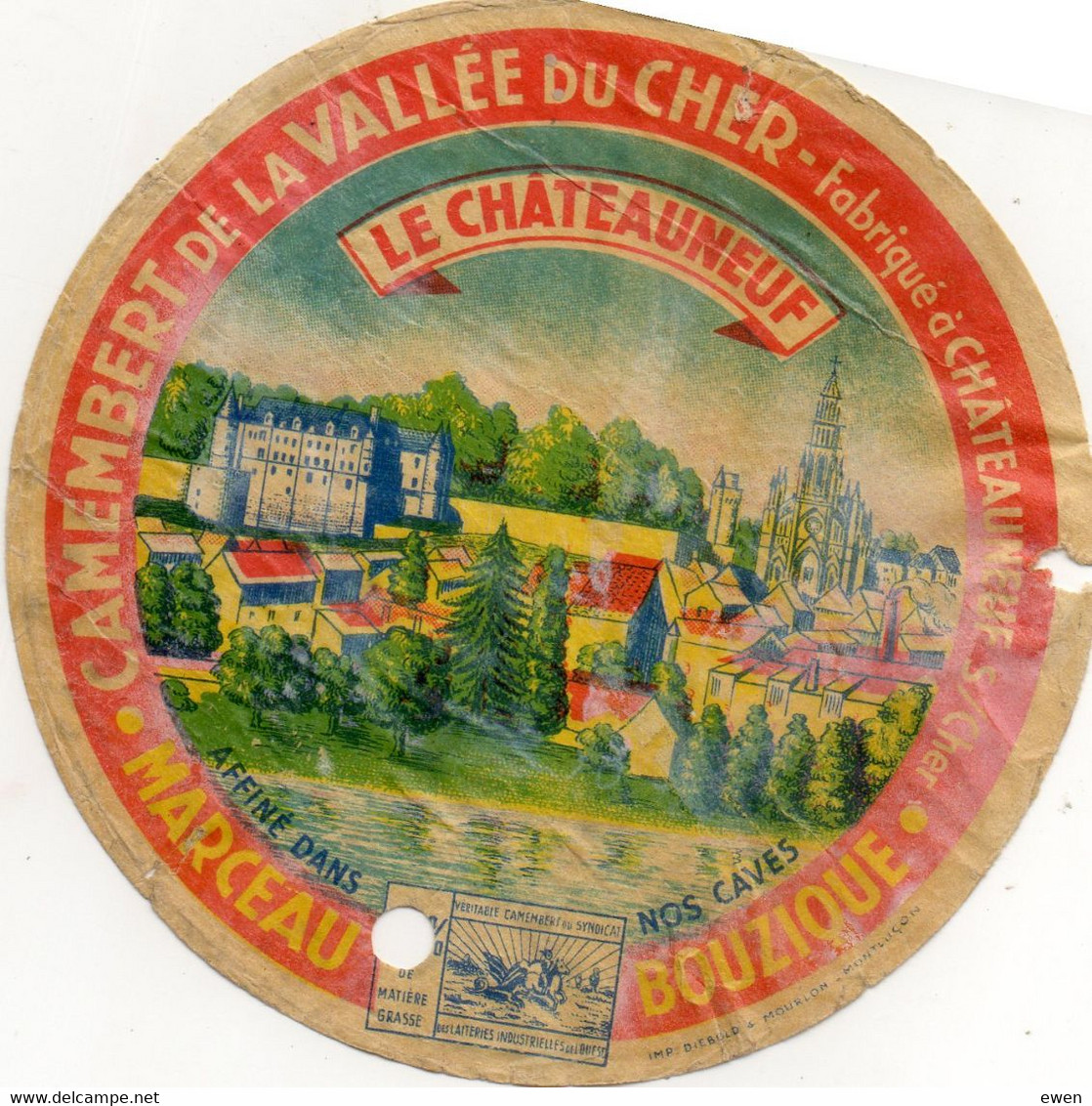 Laiterie Marceau-Bouzique à Chateauneuf /Cher. Etiquette Camembert Anc. Usagée. - Quesos