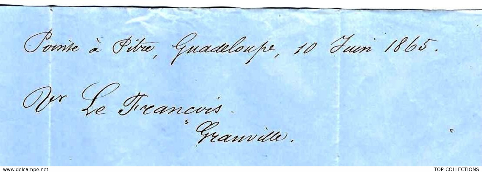 1865 NAVIGATION De Pointe à Pitre  Guadeloupe Pour Granville Goelette Violette  Terre Neuve St Pierre Miquelon  Canada - Documents Historiques