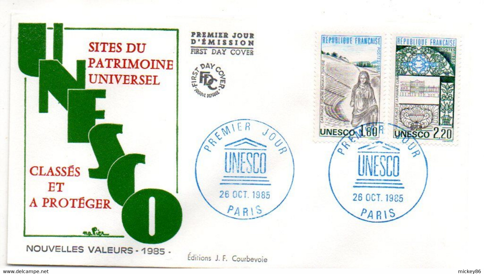 FDC--1985--  UNESCO   ( 2 Valeurs ).....cachet   PARIS - 75.................................à Saisir - 1980-1989