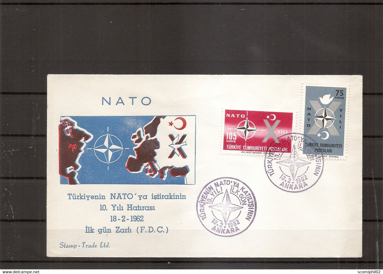 Turquie - OTAN ( FDC De 1962 à Voir) - Brieven En Documenten