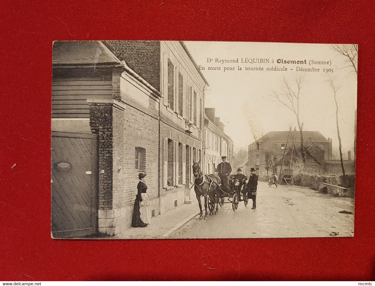 CPA -  Dr Raymond Léquibin à Oisemont -(Somme) - En Route Pour La Tournée Médicale - Décembre 1905 - Oisemont