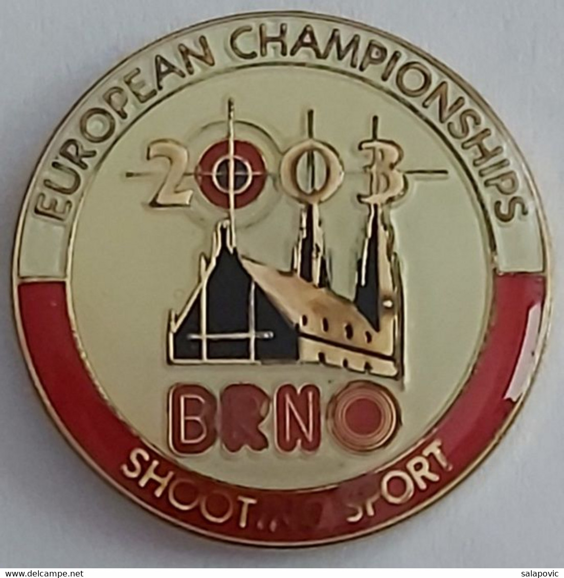 Brno 2003 Shooting European Championship Czech Republic Archery PIN A6/3 - Tir à L'Arc