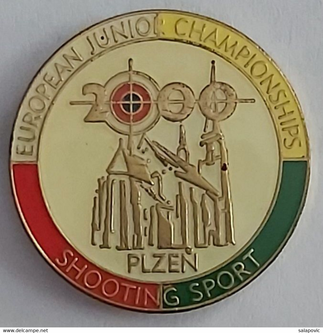 Plzen 2000 Shooting European Junior Championship Czech Republic Archery PIN A6/3 - Tiro Con L'Arco