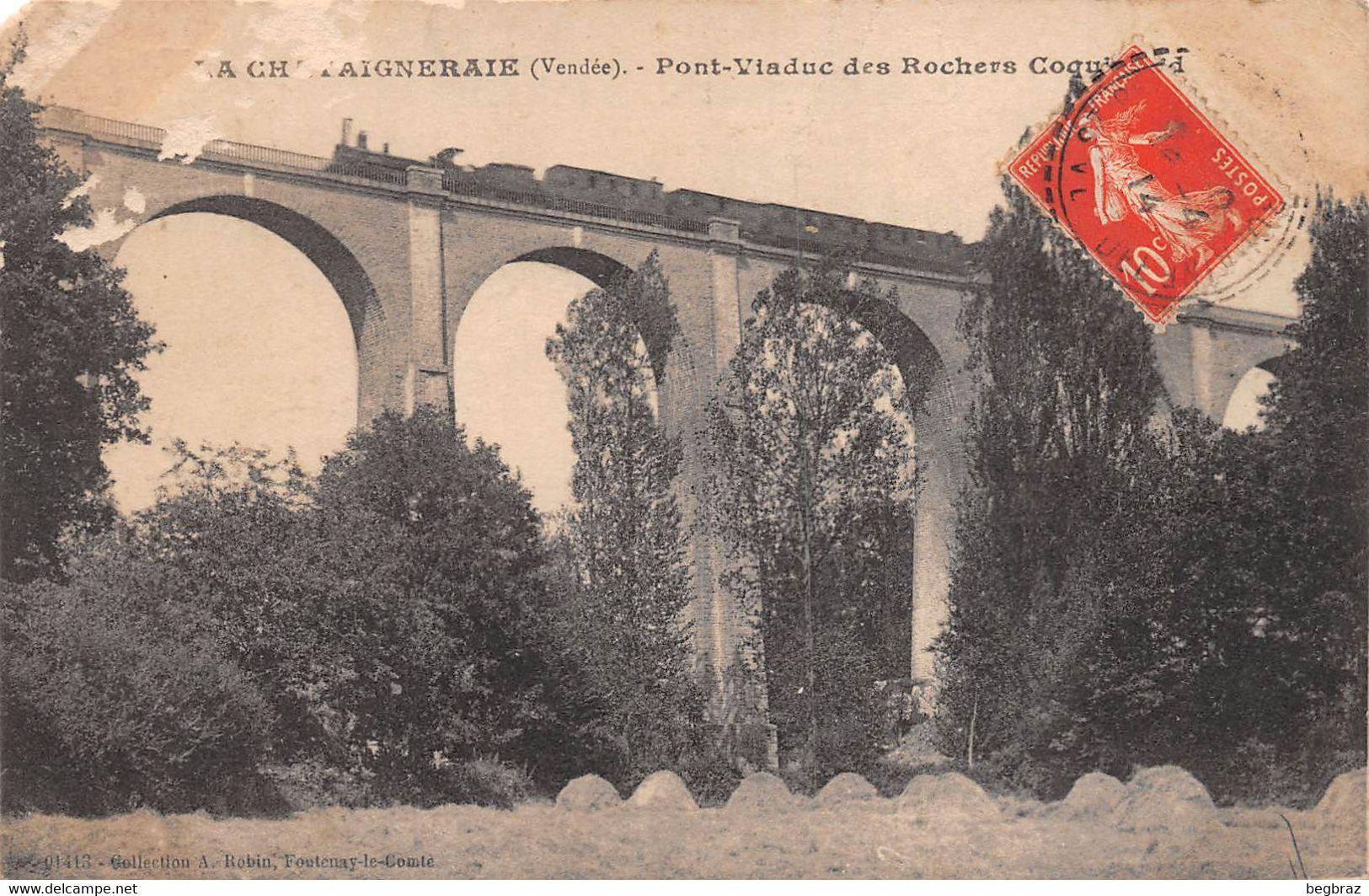 LA CHATAIGNERAIE    PONT VIADUC DES ROCHERS  TRAIN - La Chataigneraie