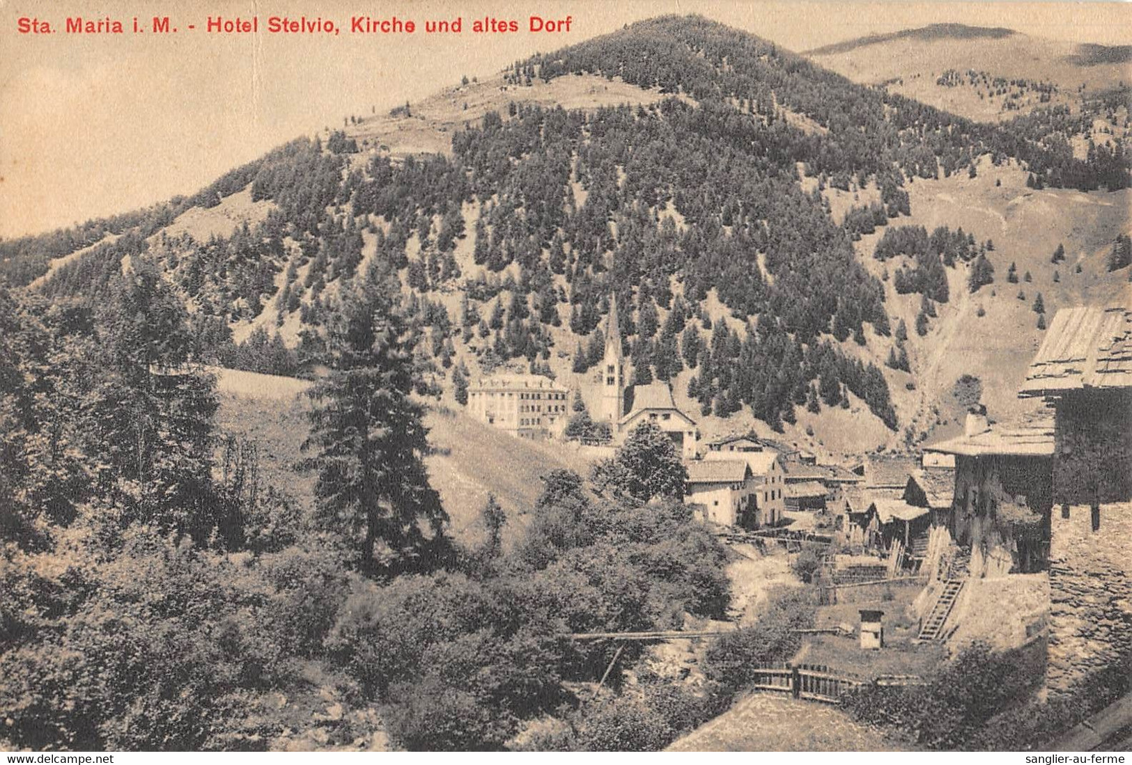 CPA SUISSE STA MARIA I.M. HOTEL STELVIO KIRCHE UND ALTES DORF (rare Cliché - Sonstige & Ohne Zuordnung