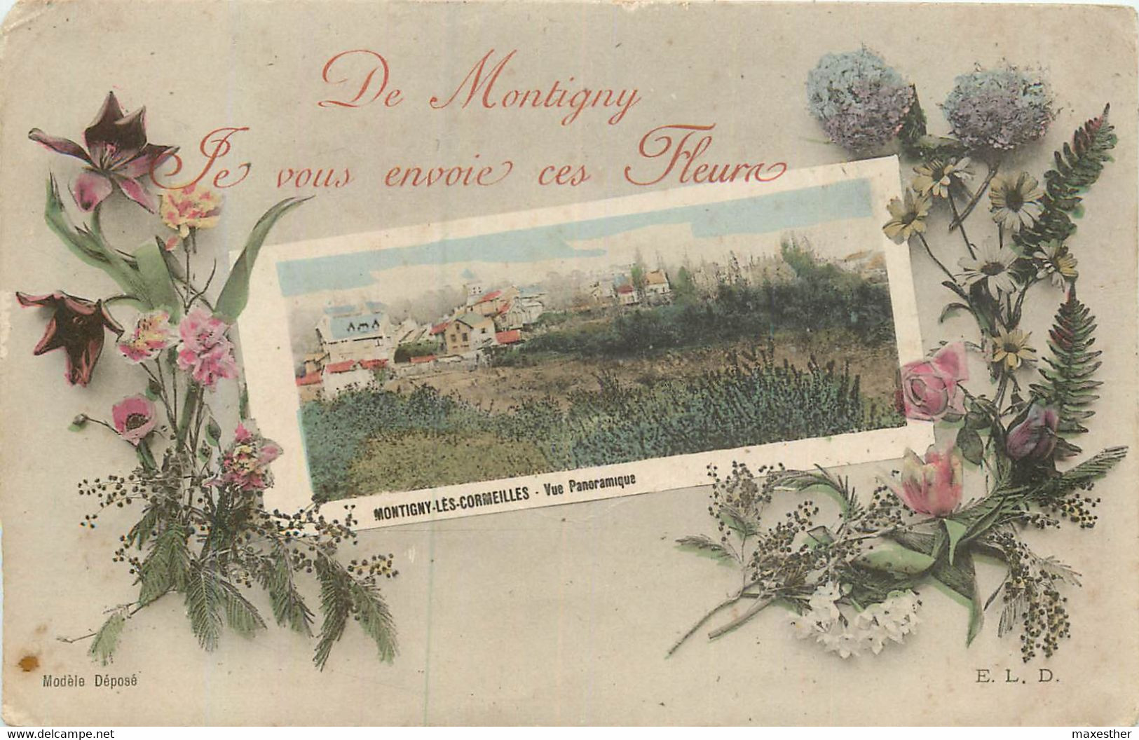 MONTIGNY-LÊS-CORMEILLES "De ....je Vous Envoie Des Fleurs" - Montigny Les Cormeilles