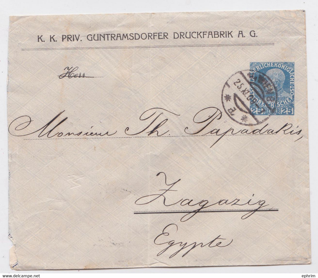 BRIEF GANZSACHE PRIV GUNTRAMSDORFER DRUCKFABRIK WIEN ZAGAZIG PORT-SAÏD EGYPTE CACHET POSTAL 1909 LETTRE ENTIER REPIQUAGE - Briefe U. Dokumente