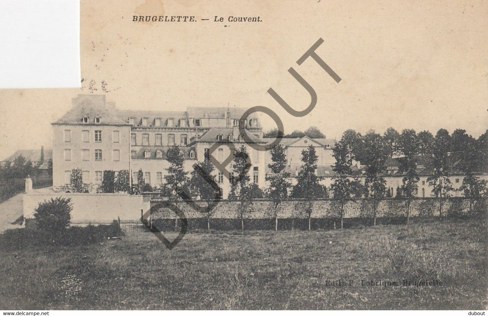 Postkaart-Carte Postale - BRUGELETTE - Le Couvent  (C2218) - Brugelette