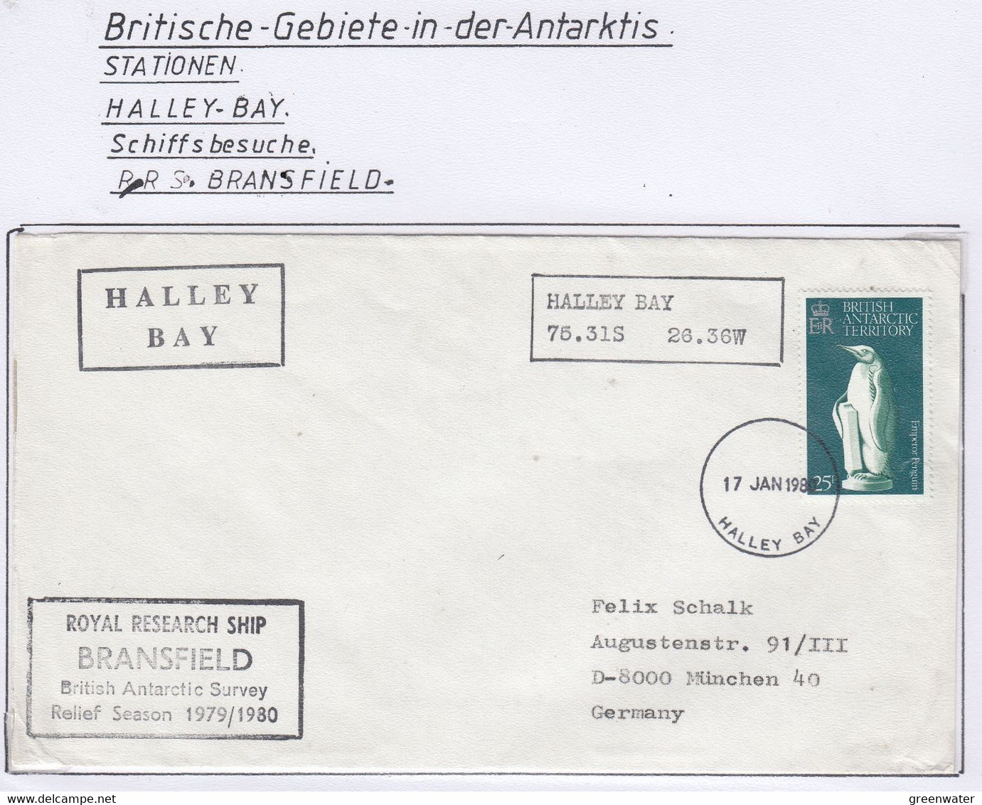 British Antarctic Territory (BAT) 1980 Cover Ship Visit RRS Bransfield . Ca Halley 17 JAN 1980 (TAB218) - Covers & Documents