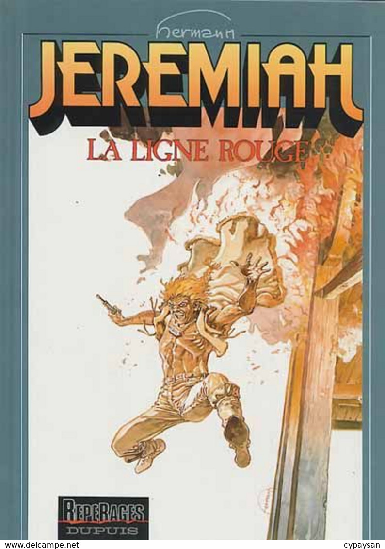 Jeremiah 16 La Ligne Rouge EO BE Dupuis 10/1992 Hermann (BI6) - Jeremiah