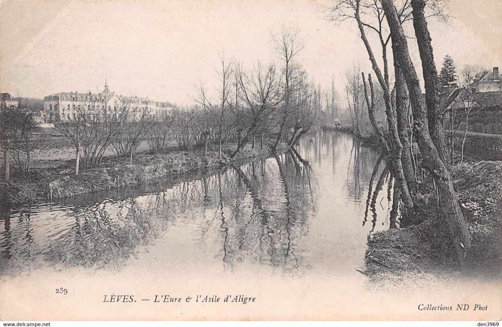 LEVES (Eure-et-Loir) - L'Eure Et L'Asile D'Aligre - Lèves