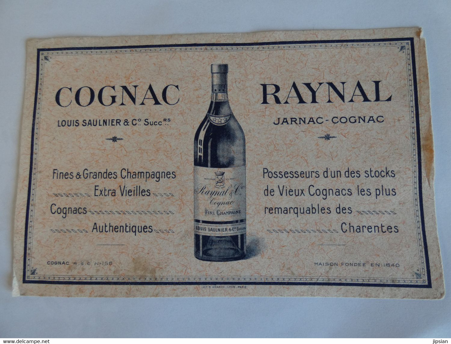Buvard Cognac Raynal Louis Saulnier & Cie Succrs -- Jarnac Cognac - Liquor & Beer