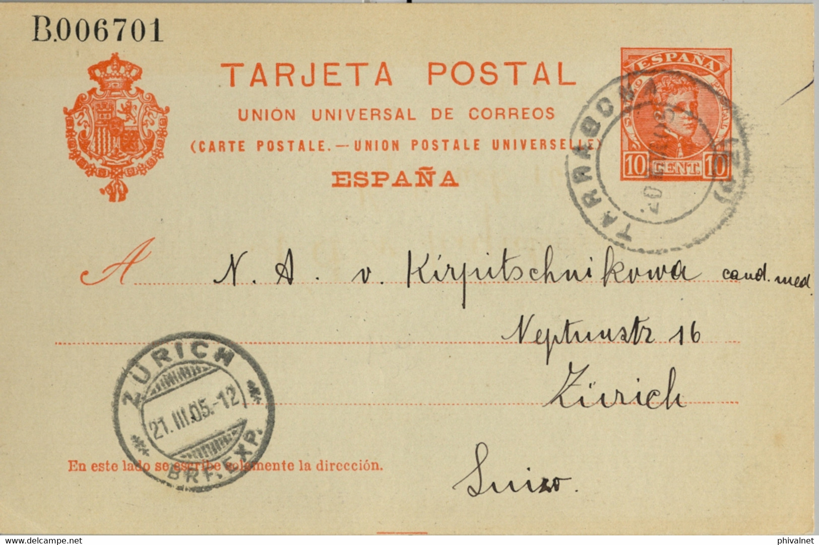 1905 , TARRAGONA  , ENTERO POSTAL ED. 47 CIRCULADO A ZÜRICH , LLEGADA - 1850-1931