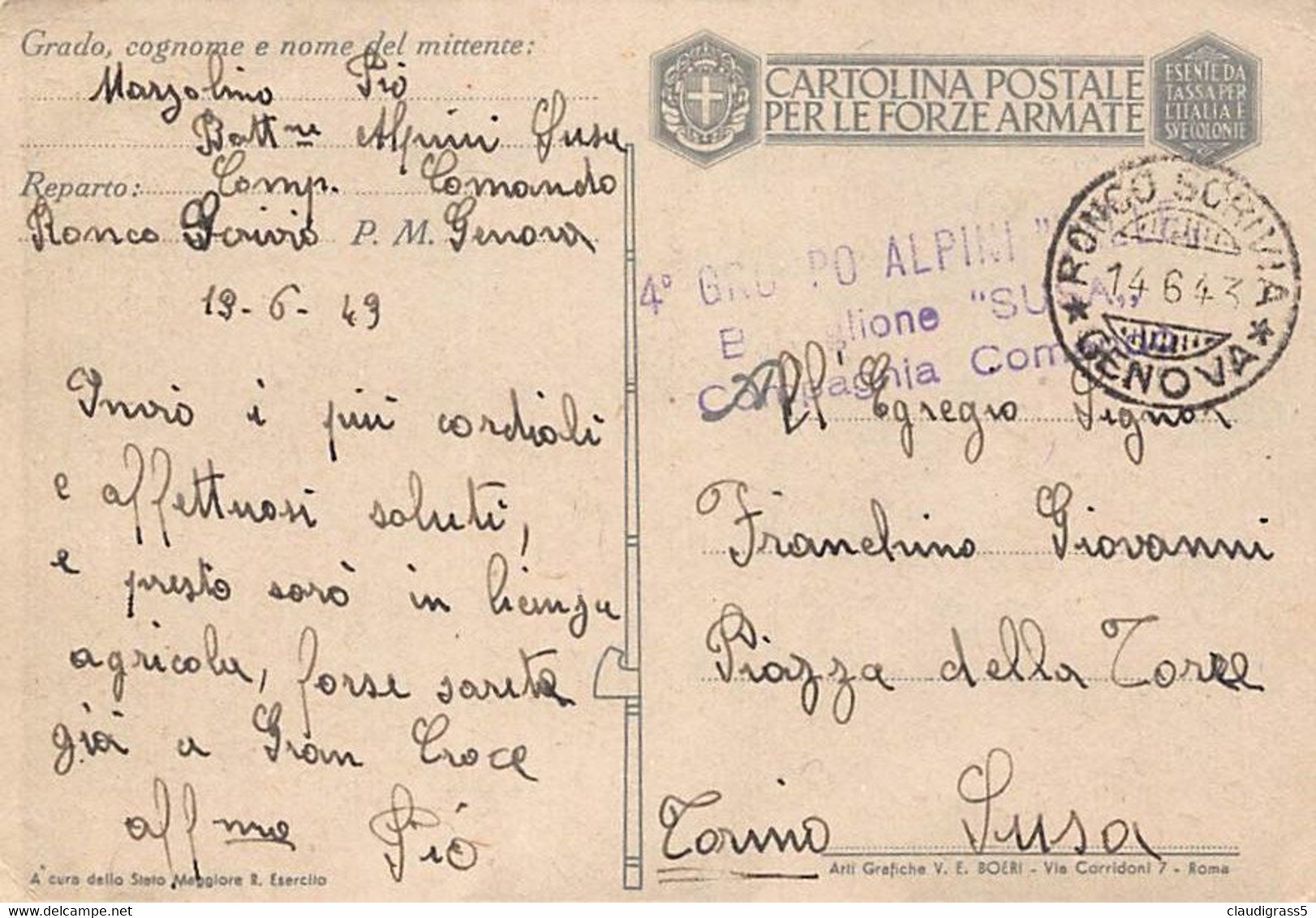 3130" CARTOLINA POSTALE PER LE FORZE ARMATE 4°GRUPPO ALPINI -BATTAGLIONE SUSA-1943 - Patriottisch