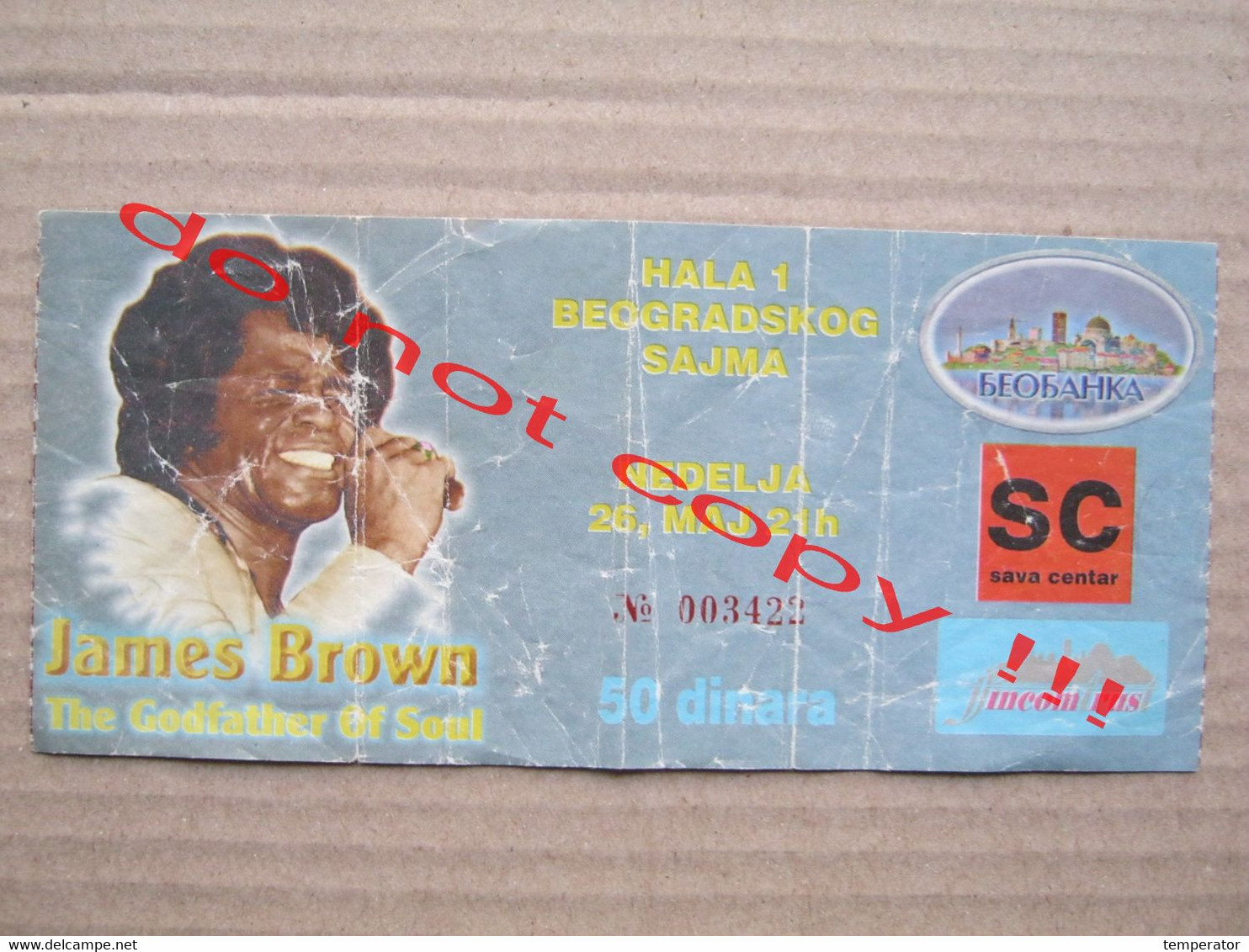 James Brown / The Godfather Of Soul - Concert Ticket ( 1996 ) Belgrade, Serbia - Concert Tickets