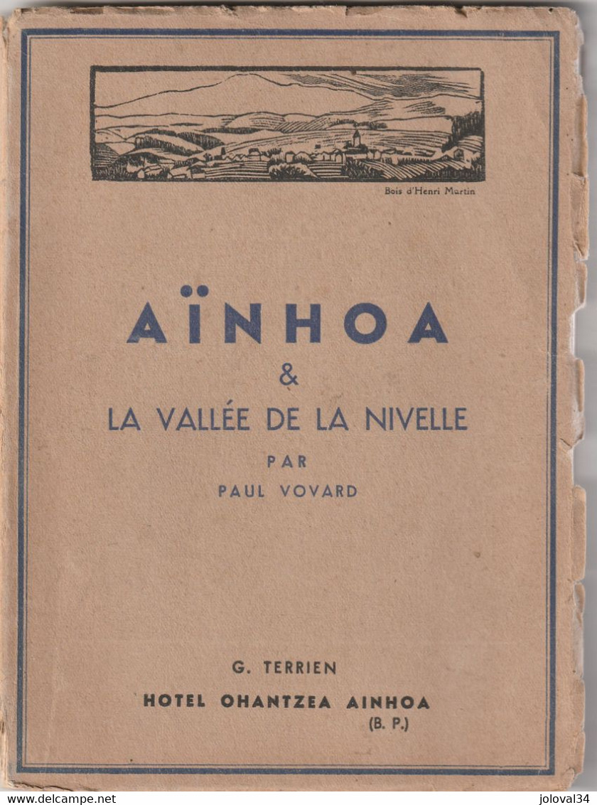 Pays Basque AÏNHOA & Vallée De La Nivelle Par Paul Vovard Hôtel Ohantzea G Terrien Voir Description - 7 Scan - Pays Basque