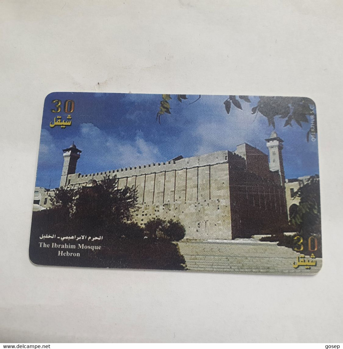 Plastine-(PS-PAL-0006B)-The Ibrahim-Mosque-hebron-(459)-(8/1999)(30₪)(0057-083977)-used Card+1card Prepiad Free - Palästina