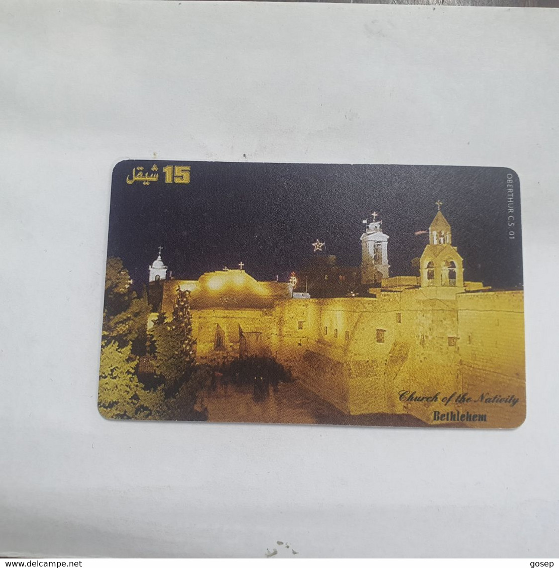 Plastine-(PS-PAL-0010)-Church Of The Nativity-Bethlehem-(490)-(1/2000)(15₪)(0027-410157)-used Card+1card Prepiad Free - Palestine