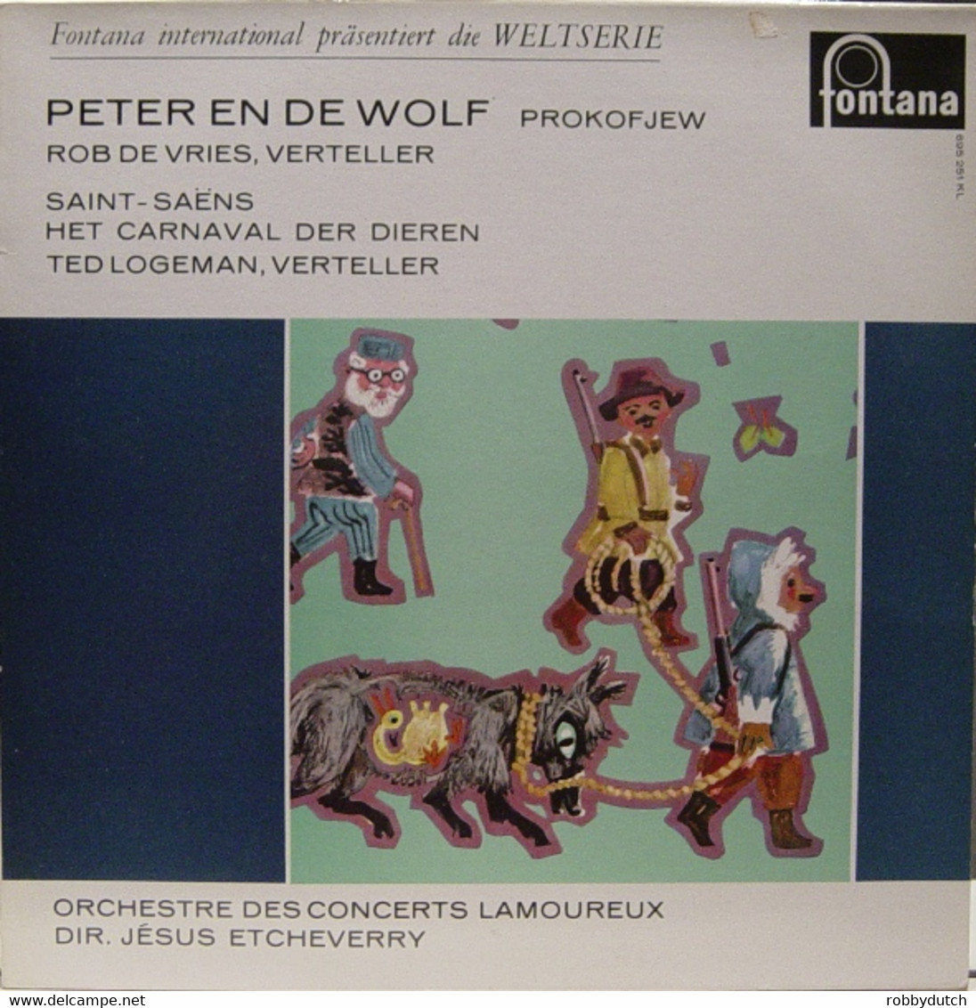 * LP *  Prokofjew: PETER EN DE WOLF - ROB DE VRIES / Saint-Saens: HET CARNAVAL DER DIEREN - Bambini