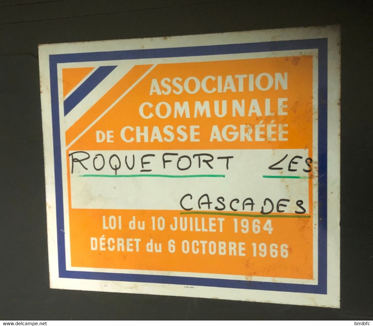 Thème Chasse - Belle Plaque En Tôle -  Association Communale De Chasse Agréée ROQUEFORT LES CASCADES - Tin Signs (vanaf 1961)