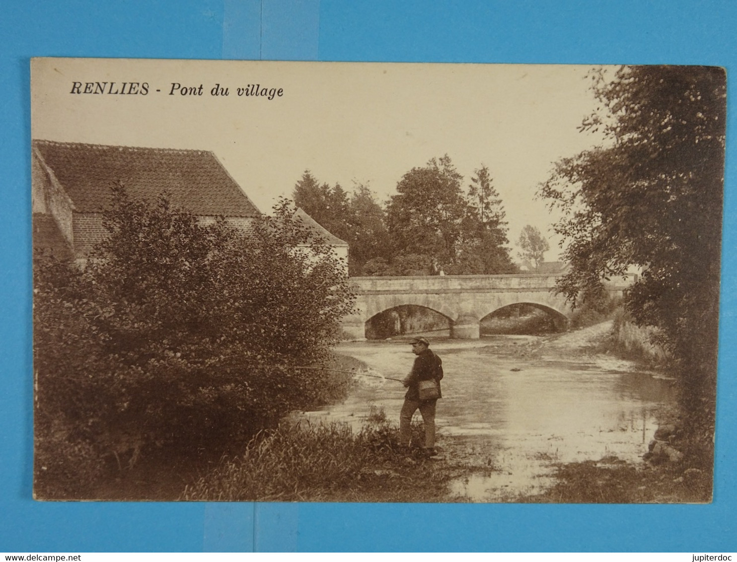 Renlies Pont Du Village (pêcheur) - Beaumont