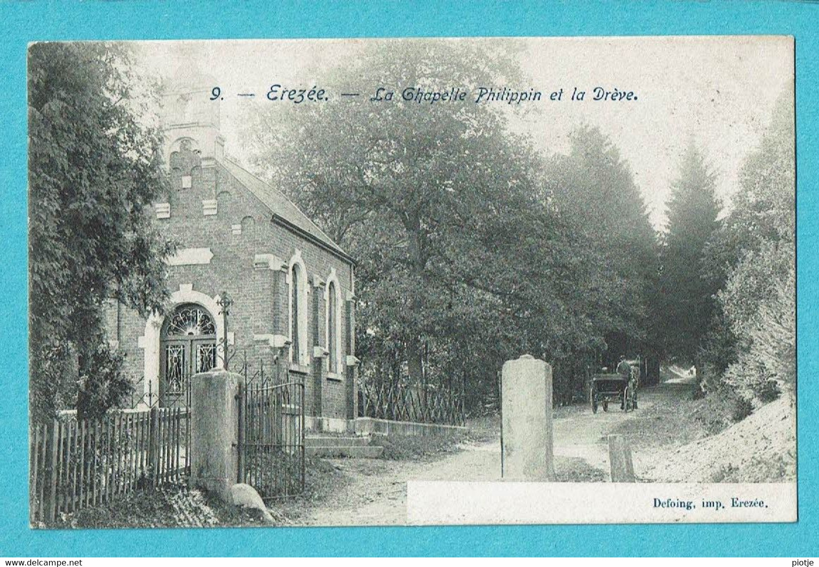 * Erezée (Luxembourg - La Wallonie) * (Defoing, Imp Erezée, Nr 9) Le Chapelle Philippin Et La Drève, Kapel, Old, Rare - Erezée