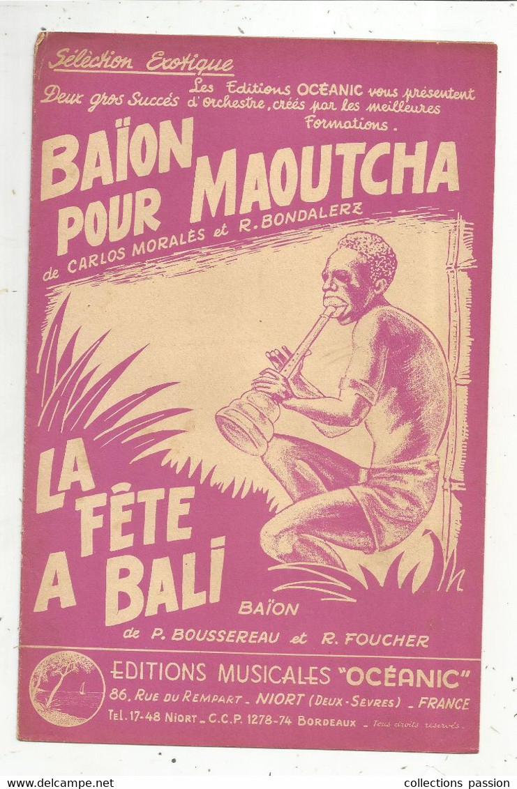 Parition Musicale Ancienne , BAÏON POUR MAOUTCHA ,LA FÊTE A BALI , Frais Fr 1.85 E - Partitions Musicales Anciennes