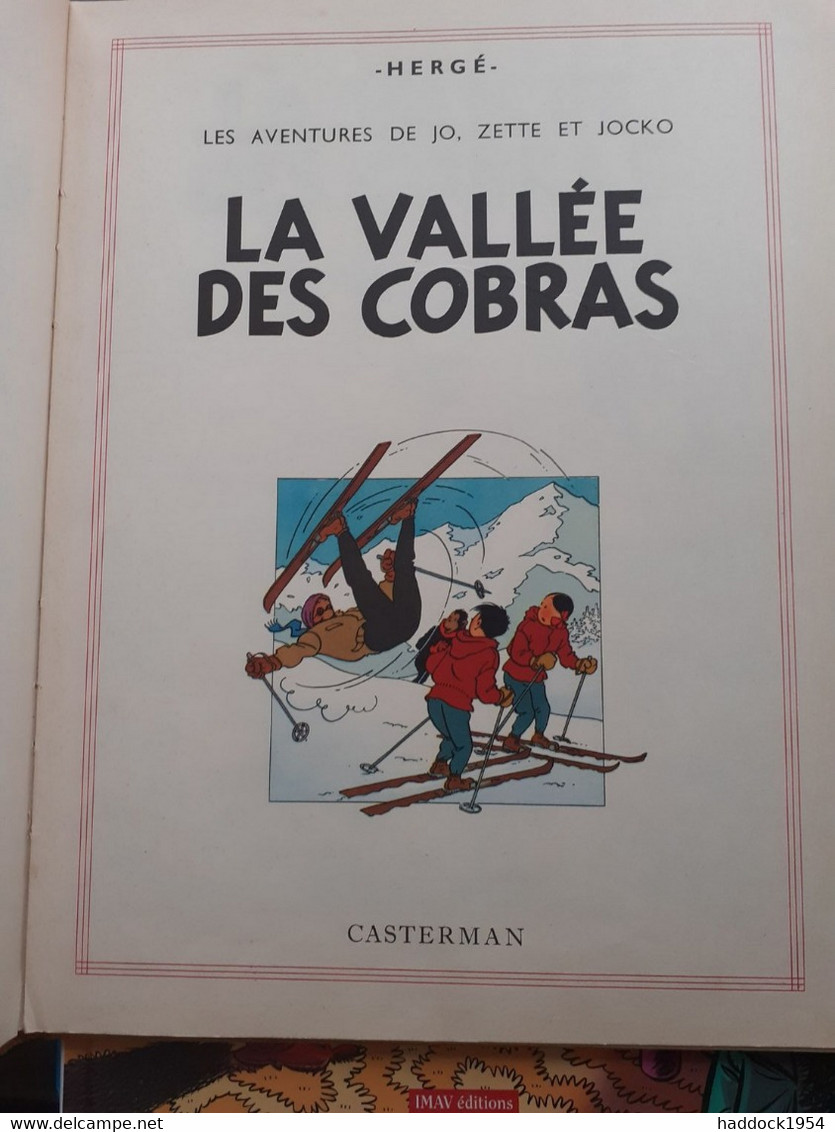 La Vallée Des Cobras Les Aventures De JO ZETTE Et JOCKO HERGE Casterman 1957 - Jo, Zette & Jocko