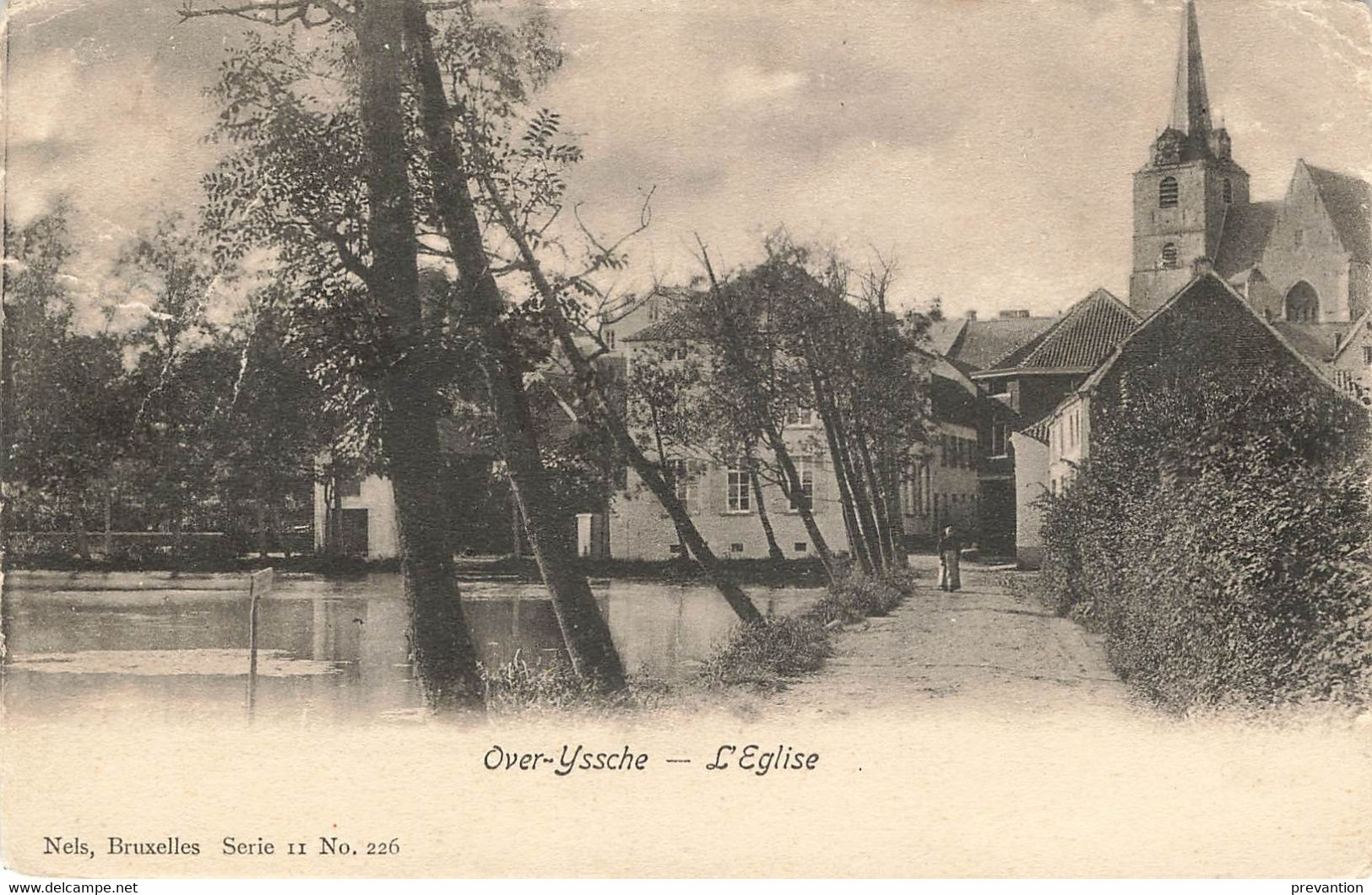 OVER-YSSCHE - L'Eglise - Carte Circulé En 1904 - Overijse
