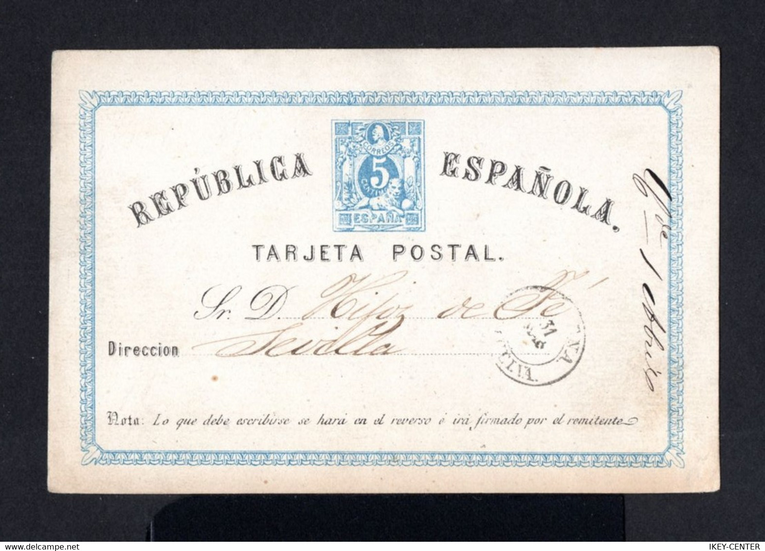S4689-ESPAÑA-SPAIN.OLD POSTCARD HUELVA To SEVILLA.1874.Tarjeta Postal 1ª REPUBLICA.carte Postale.POSTKARTE - Cartas & Documentos