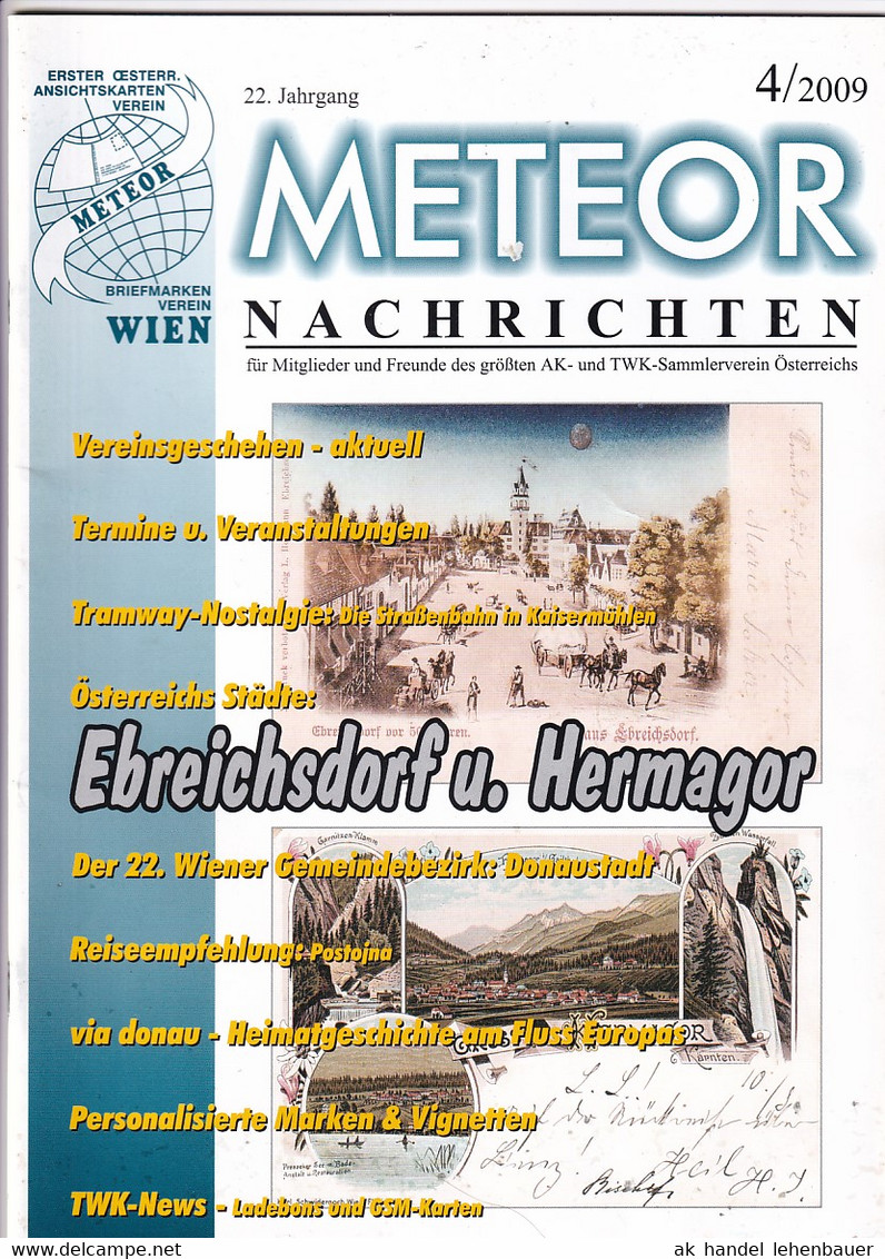 Meteor Nachrichten Jg. 22 Ausg. 4/2009 Hermagor Ebreichsdorf AK Sammlerverein - Loisirs & Collections