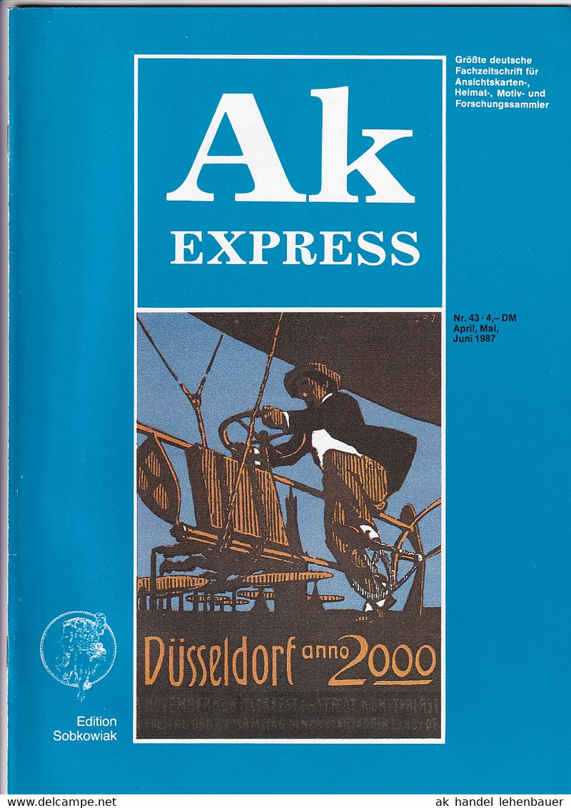 Ak Express Fachzeitschrift Für Ansichtskarten Zeitschrift Nr. 43 1987 - Loisirs & Collections