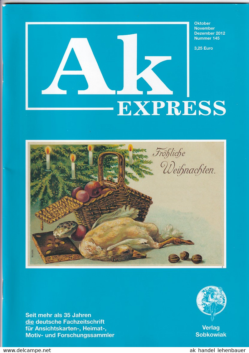 Ak Express Fachzeitschrift Für Ansichtskarten Zeitschrift Nr. 145 2012 - Ocio & Colecciones