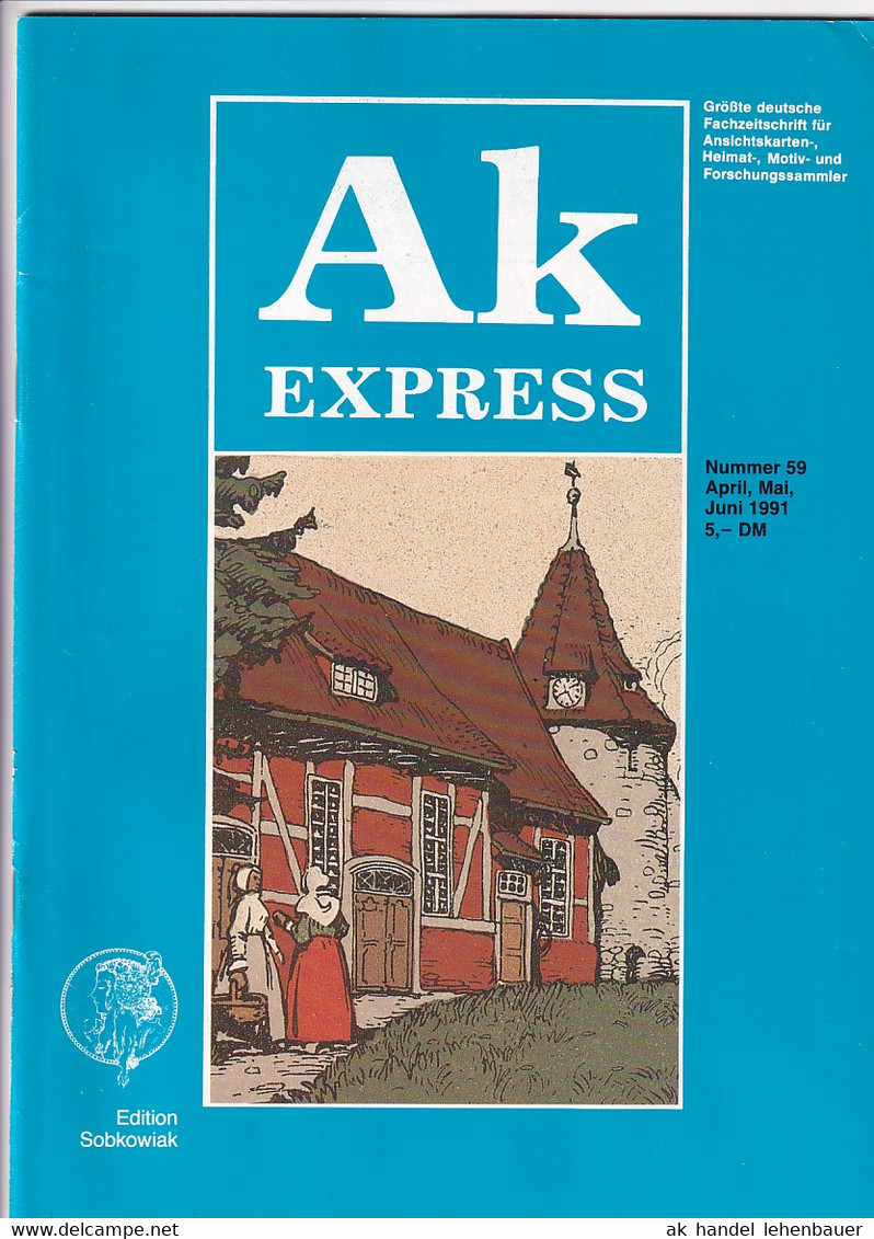 Ak Express Fachzeitschrift Für Ansichtskarten Zeitschrift Nr. 59 1991 - Hobbies & Collections