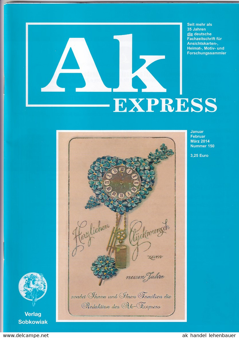 Ak Express Fachzeitschrift Für Ansichtskarten Zeitschrift Nr. 150 2014 - Tempo Libero & Collezioni