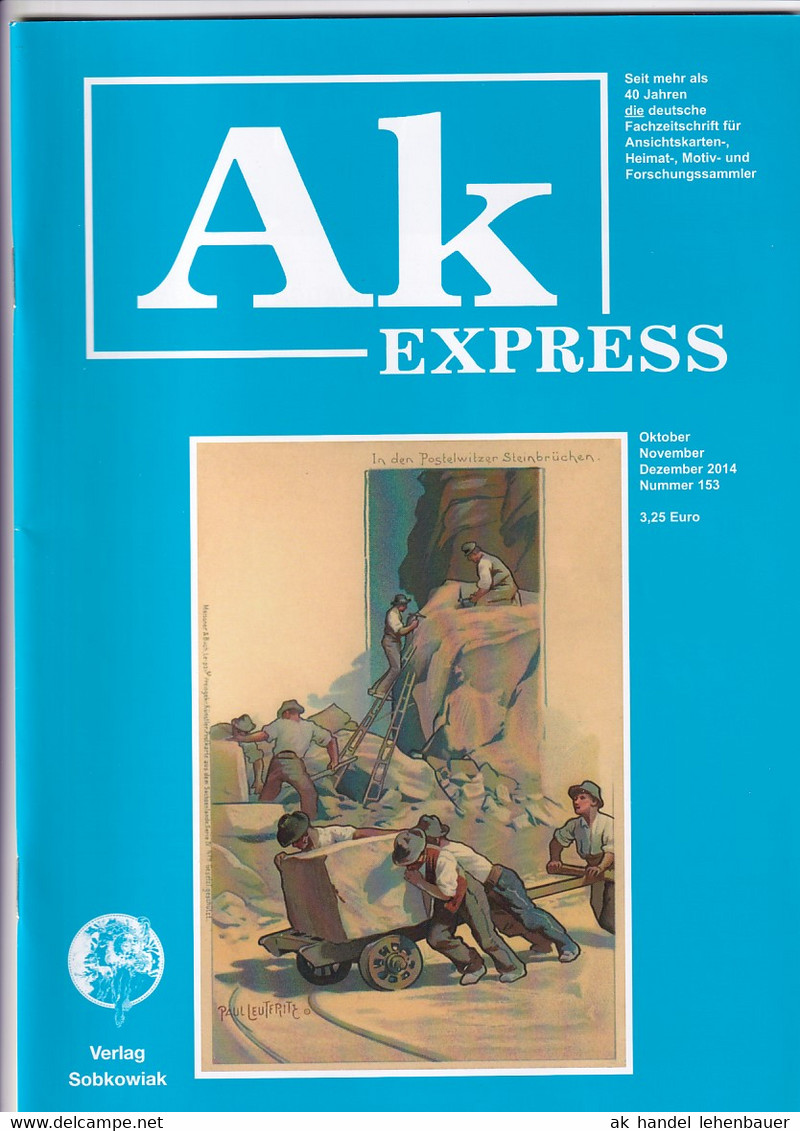 Ak Express Fachzeitschrift Für Ansichtskarten Zeitschrift Nr. 153 2014 - Loisirs & Collections