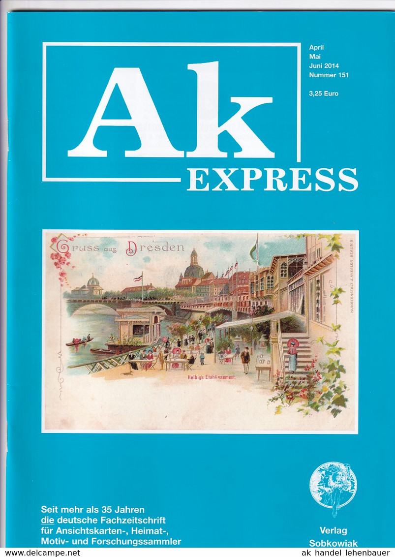 Ak Express Fachzeitschrift Für Ansichtskarten Zeitschrift Nr. 151 2014 - Tempo Libero & Collezioni