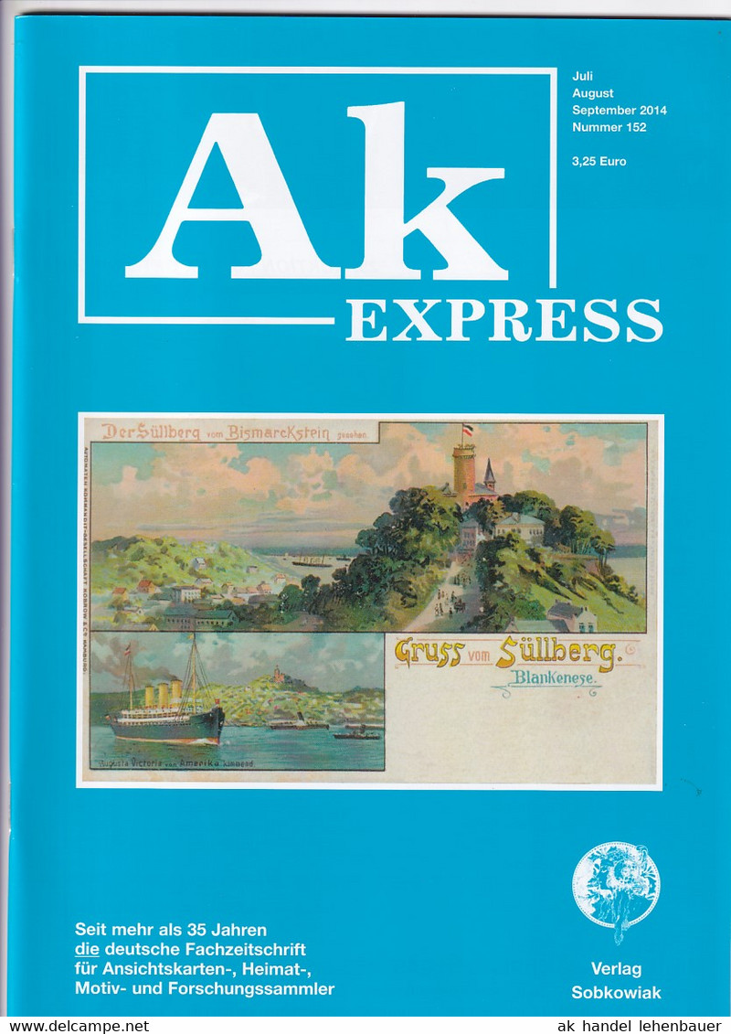 Ak Express Fachzeitschrift Für Ansichtskarten Zeitschrift Nr. 152 2014 - Hobby & Sammeln