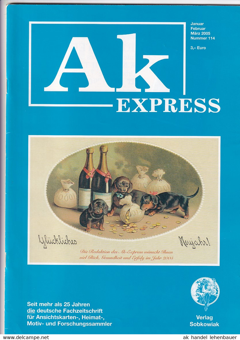 Ak Express Fachzeitschrift Für Ansichtskarten Zeitschrift Nr. 114 2005 - Loisirs & Collections