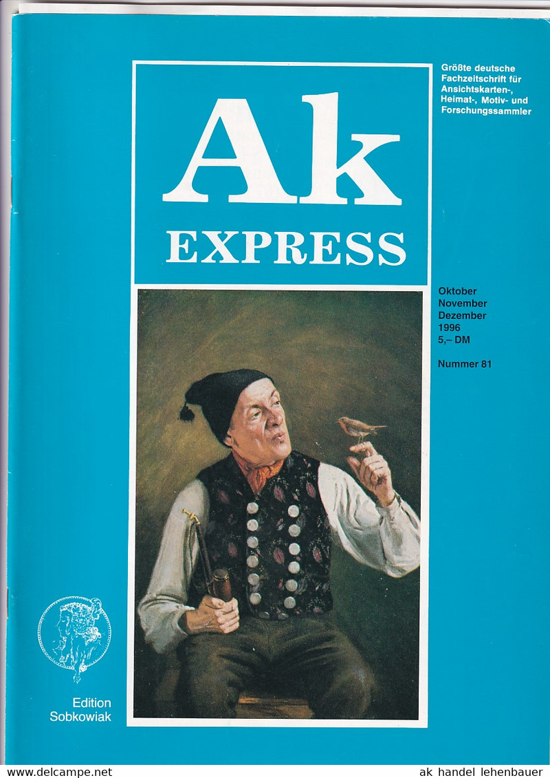 Ak Express Fachzeitschrift Für Ansichtskarten Zeitschrift Nr. 81 1996 - Hobbies & Collections