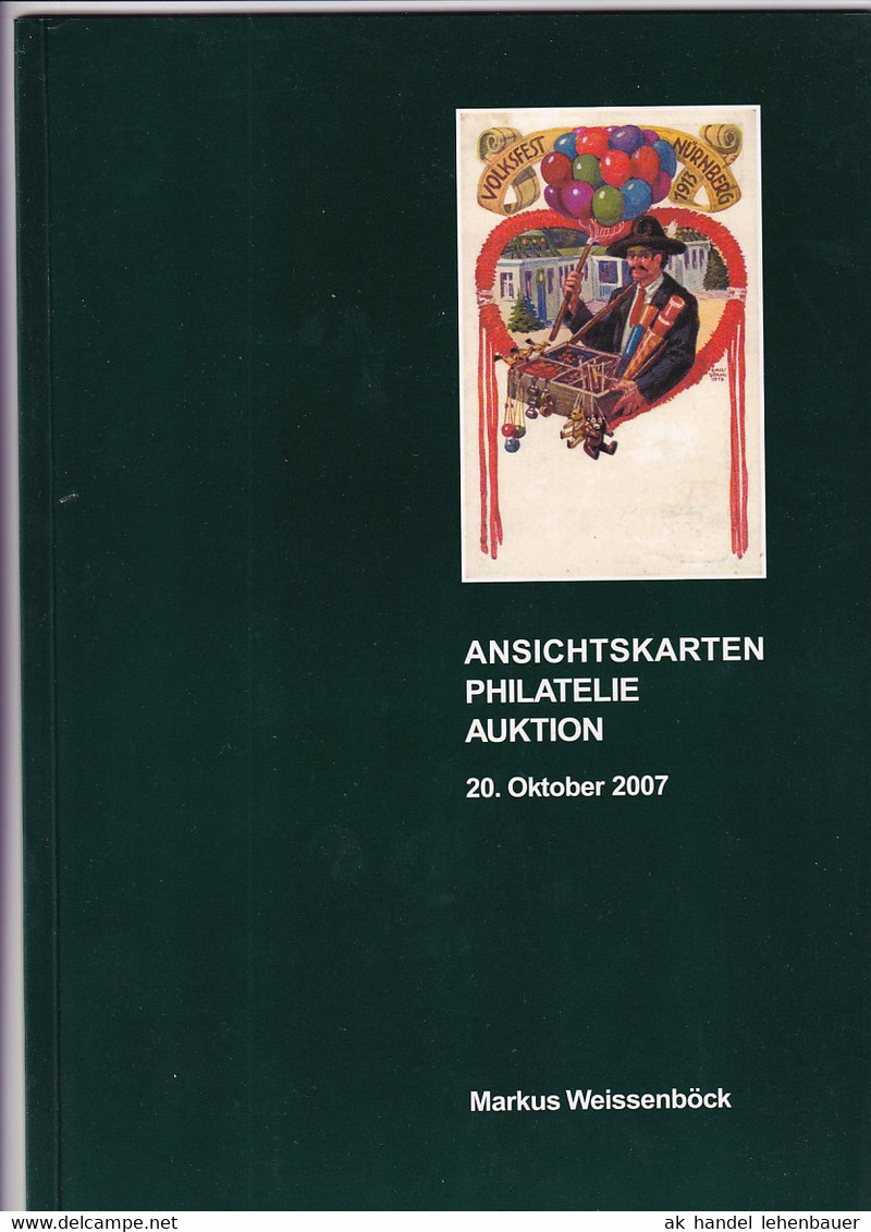 Markus Weissenböck Ansichtskarten Philatelie Auktion 20. Okt. 2007 Auktionskatalog - Catalogues