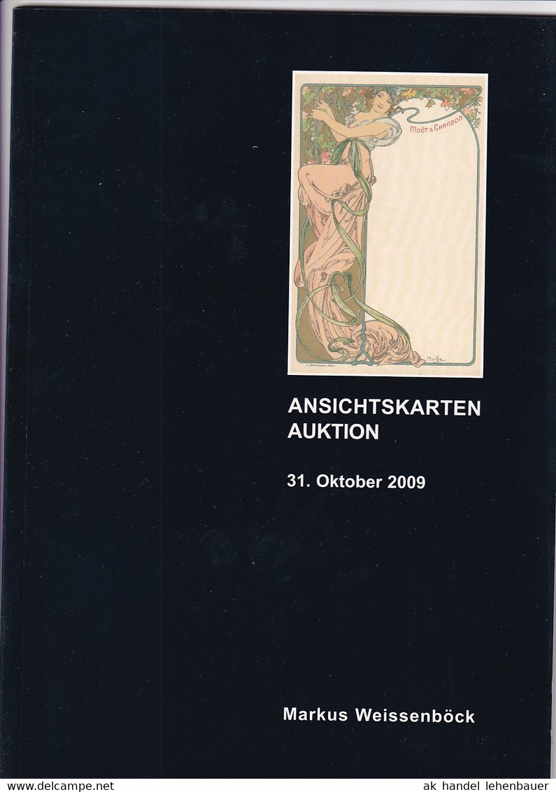 Markus Weissenböck Ansichtskarten Auktion 31. Okt. 2009 Auktionskatalog - Catalogues