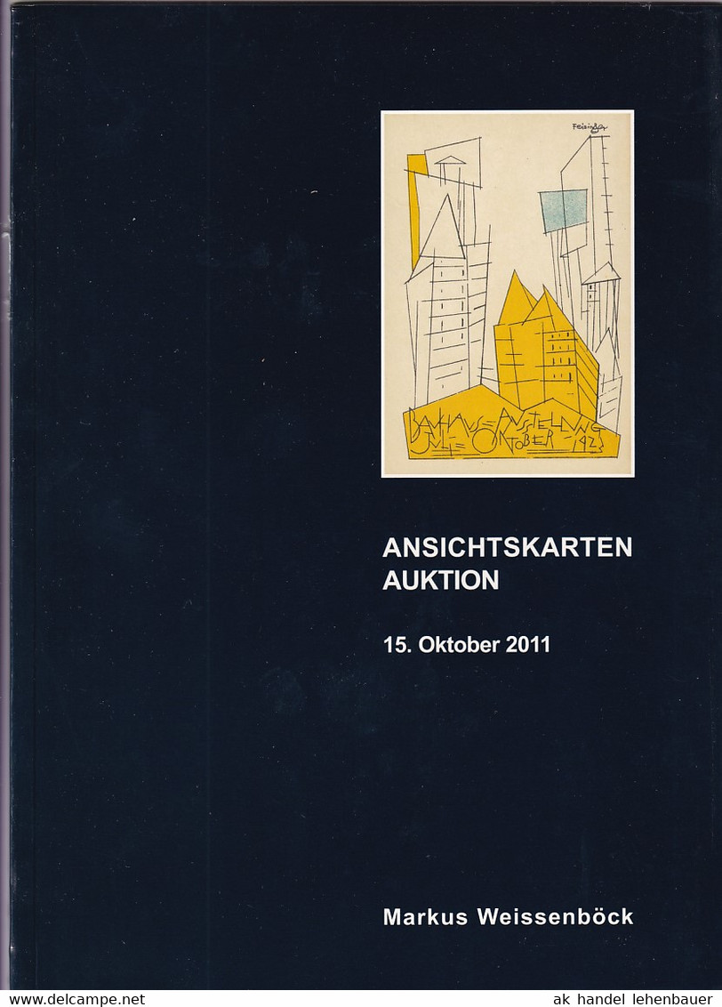 Markus Weissenböck Ansichtskarten Auktion 15. Okt. 2011 Auktionskatalog - Catálogos