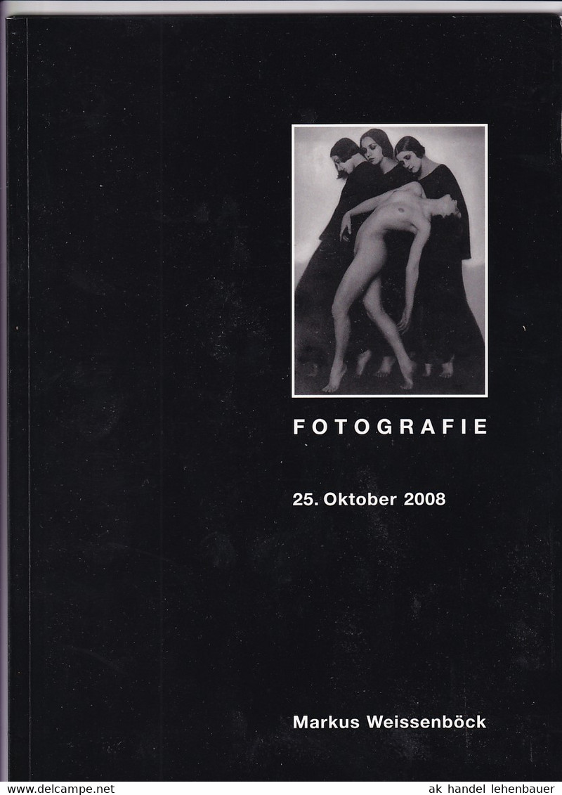 Markus Weissenböck Fotografie Auktion 25. Okt. 2008 Auktionskatalog - Kataloge