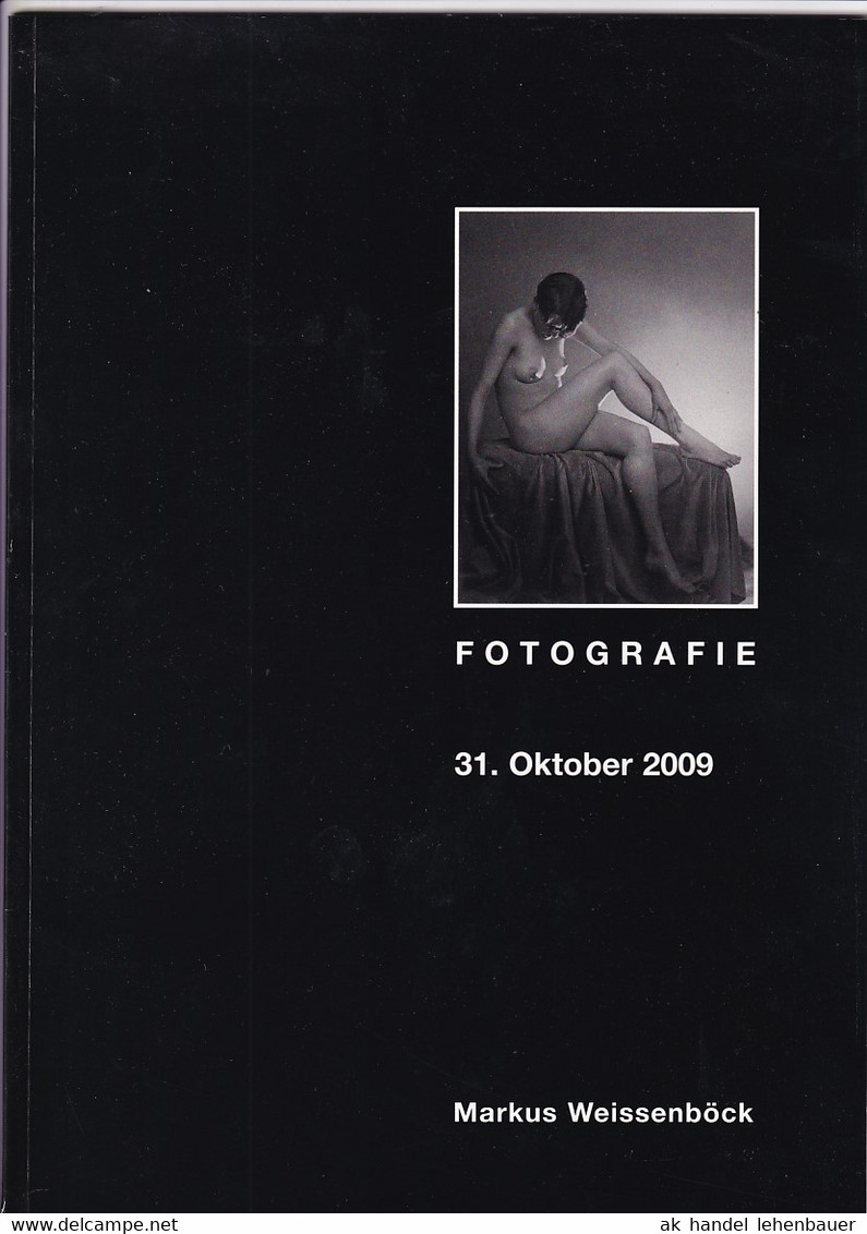 Markus Weissenböck Fotografie Auktion 31. Okt. 2009 Auktionskatalog - Catálogos