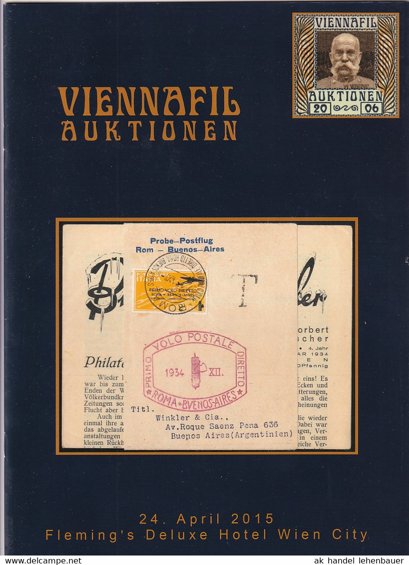 Viennafil Auktionen Briefmarken Auktion 24. April 2015 Auktionskatalog - Kataloge