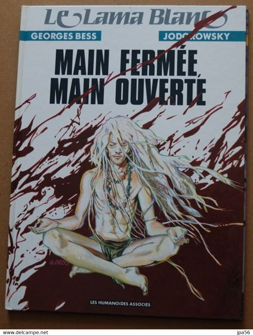 Le Lama Blanc Tome 5, Main Fermée, Main Ouverte, Bess Jodorowsky - Lama Blanc, Le