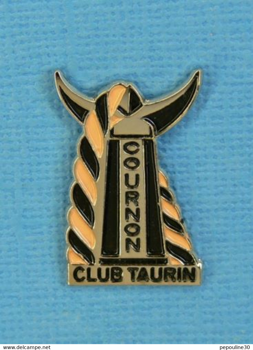 1 PIN'S //  ** CLUB TAURIN / COURNON ** - Stierkampf